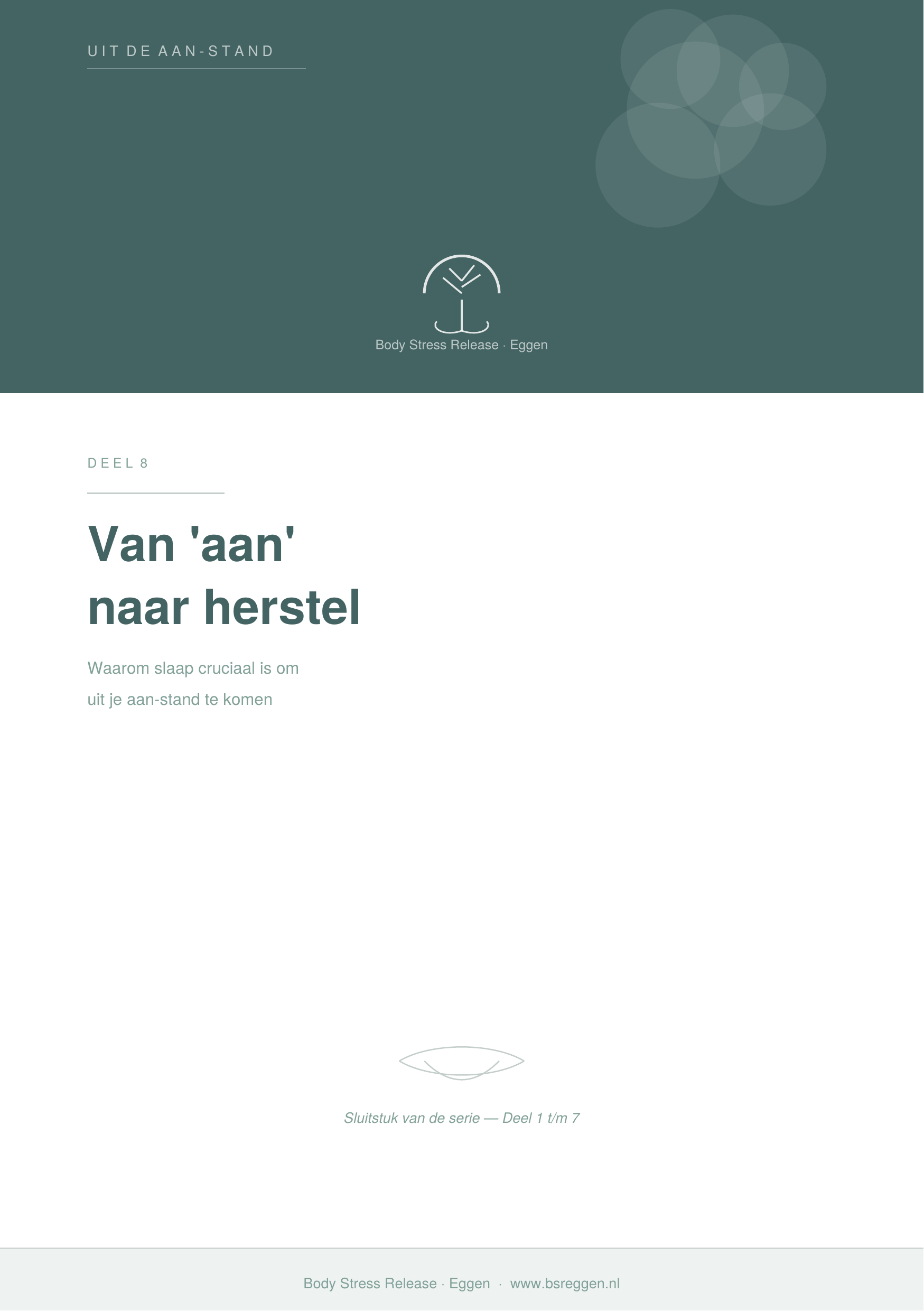 Uit de aan-stand — Deel 8: Slaap